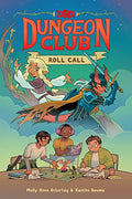 D&D Dungeon Club Roll Call