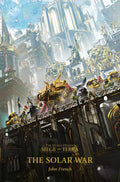 Horus Heresy: S.O.T. The Solar War