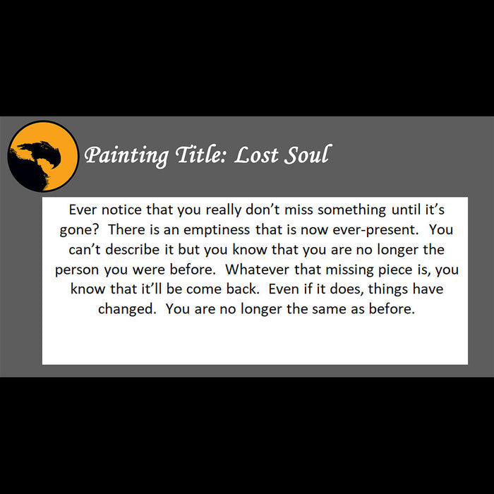 Lost Soul Print <br>(about missing something)